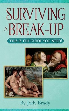 Surviving a Break-Up - Brady, Jody