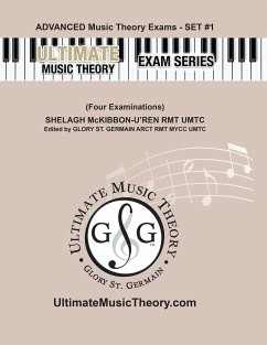 Advanced Music Theory Exams Set #1 - Ultimate Music Theory Exam Series - St. Germain, Glory; McKibbon-U'Ren, Shelagh