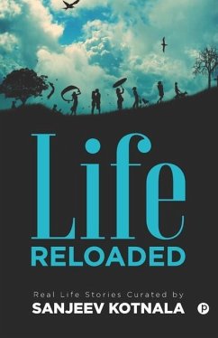 Life Reloaded - Kotnala, Sanjeev