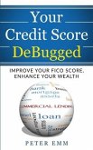 Your Credit Score DeBugged