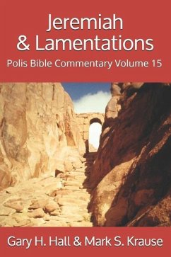 Jeremiah and Lamentations - Krause, Mark S.; Hall, Gary H.