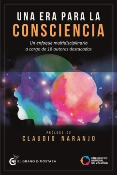 Una Era Para La Consciencia - Various Authors