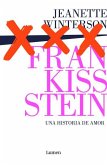 Frankissstein: Una Historia de Amor / Frankissstein: A Love Story