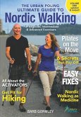 The Urban Poling Ultimate Guide to Nordic Walking