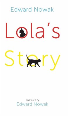 Lola's Story - Nowak, Edward