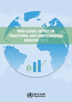 Who Global Report on Traditional and Complementary Medicine 2019 - World Health Organization