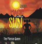 Zahra and the Magic of the Glorious Sun