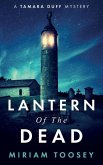 Lantern of the Dead: A Tamara Duff Mystery