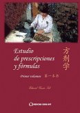 Estudio de fórmulas y prescripciones 1r volumen