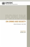 Forum on Crime and Society Vol. 9, Numbers 1 and 2, 2018: Special Issue - Wildlife Crime