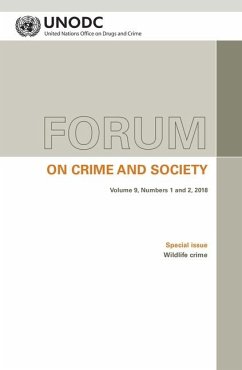 Forum on Crime and Society Vol. 9, Numbers 1 and 2, 2018 - United Nations: Office on Drugs and Crime