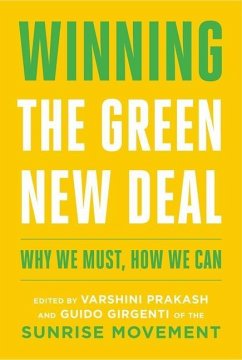 Winning the Green New Deal - Prakash, Varshini; Girgenti, Guido