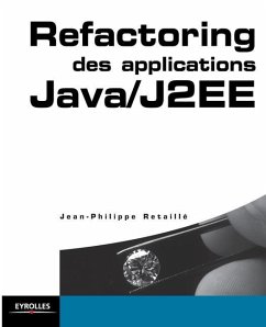 Refactoring des applications Java/J2EE: SQL et PL/SQL - Retaillé, Jean-Philippe
