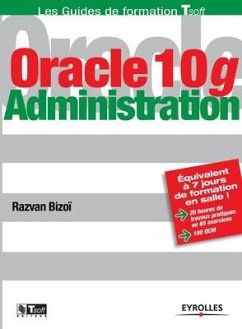 Oracle 10g: Administration - Bizoï, Razvan