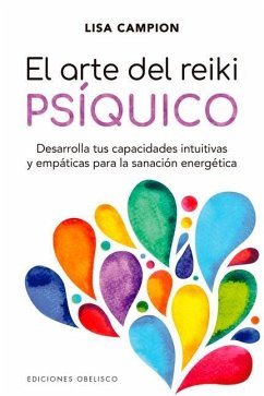 El Arte del Reiki Psiquico - Campion, Lisa