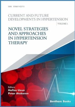 Novel Strategies and Approaches in Hypertension Therapy - Atukeren, P&; Uzun, Hafize