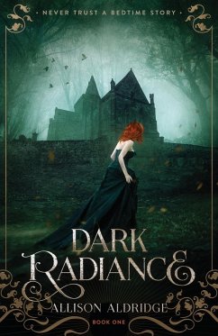 Dark Radiance - Aldridge, Allison