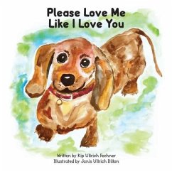 Please Love Me Like I Love You - Ullrich Fechner, Kip