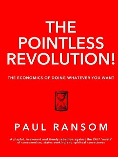 The Pointless Revolution! - Ransom, Paul