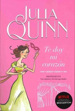 Te doy mi corazón - Quinn, Julia