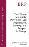 The Chinese Communist Party Since 1949: Organization, Ideology, and Prospect for Change