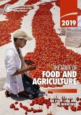 The State of Food and Agriculture 2019: Moving Forward on Food Loss and Waste Reduction