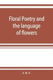 Floral poetry and the language of flowers