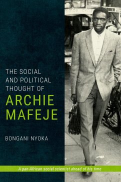 The Social and Political Thought of Archie Mafeje - Nyoka, Bongani