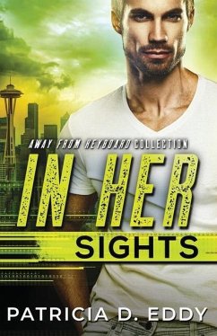 In Her Sights - Eddy, Patricia D.