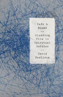 Safe and Sound - Powlison, David