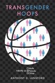 Transgender Hoops: Identify as Female