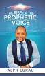 The Rise of the Prophetic Voice - Bild 1