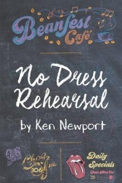 No Dress Rehearsal - Newport, Ken