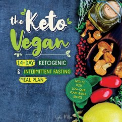 The Keto Vegan - Miller, Lydia