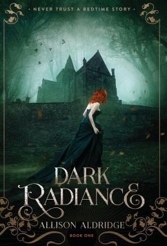 Dark Radiance - Aldridge, Allison