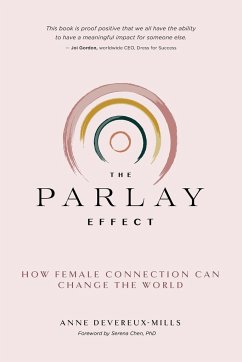 The Parlay Effect - Devereux-Mills, Anne