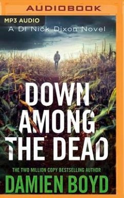 Down Among the Dead - Boyd, Damien