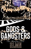 Gods & Gangsters (eBook, ePUB)