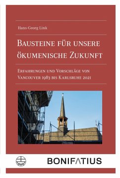 Bausteine für unsere ökumenische Zukunft (eBook, ePUB) - Link, Hans-Georg