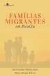 FAMÍLIAS MIGRANTES EM BRASÍLIA... - Bild 1
