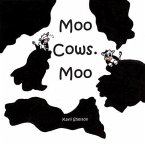 Moo Cows. Moo (eBook, ePUB)