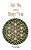 God, Me and the Mango Tree (eBook, ePUB)