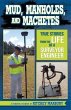 Mud, Manholes, and Machetes (eBook,... - Bild 1