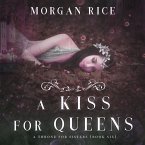 A Kiss for Queens (A Throne for Sisters—Book Six) (MP3-Download)