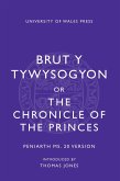 Brut y Tywysogion, or Chronicle of Princes: Peniarth MS 20 Version (eBook, ePUB)