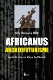 Africanus Archéofuturisme (eBook, ePUB)