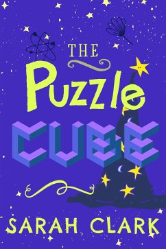 The Puzzle Cube (eBook, ePUB) - Clark, Sarah