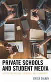 Private Schools and Student Media (eBook, ePUB)