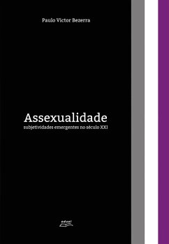 Assexualidade (eBook, ePUB) - Bezerra, Paulo Victor