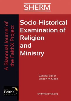 Cover Socio-Historical Examination of Religion and Ministry, Volume 1, Issue 1 (eBook, PDF)